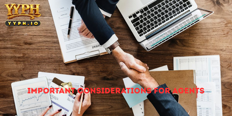 Important Considerations for Agents